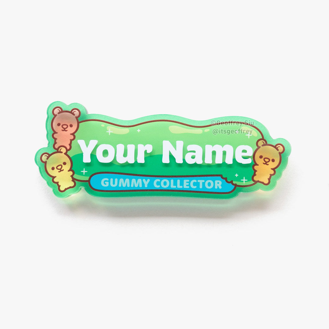 Personalized Gummy Collector Name Tag (Limited Edition)