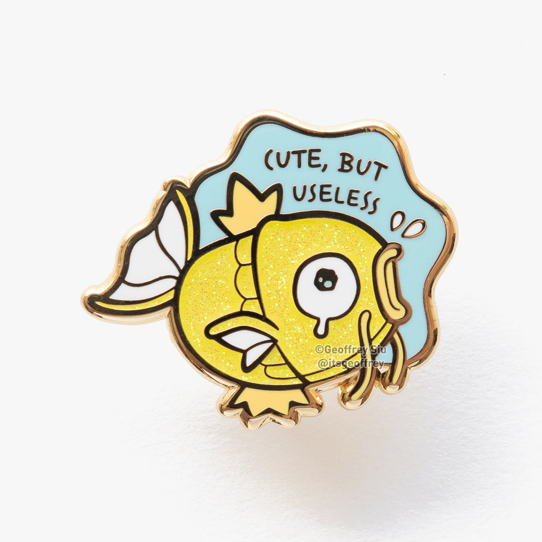 Cute, But Useless Fish Hard Enamel Pin