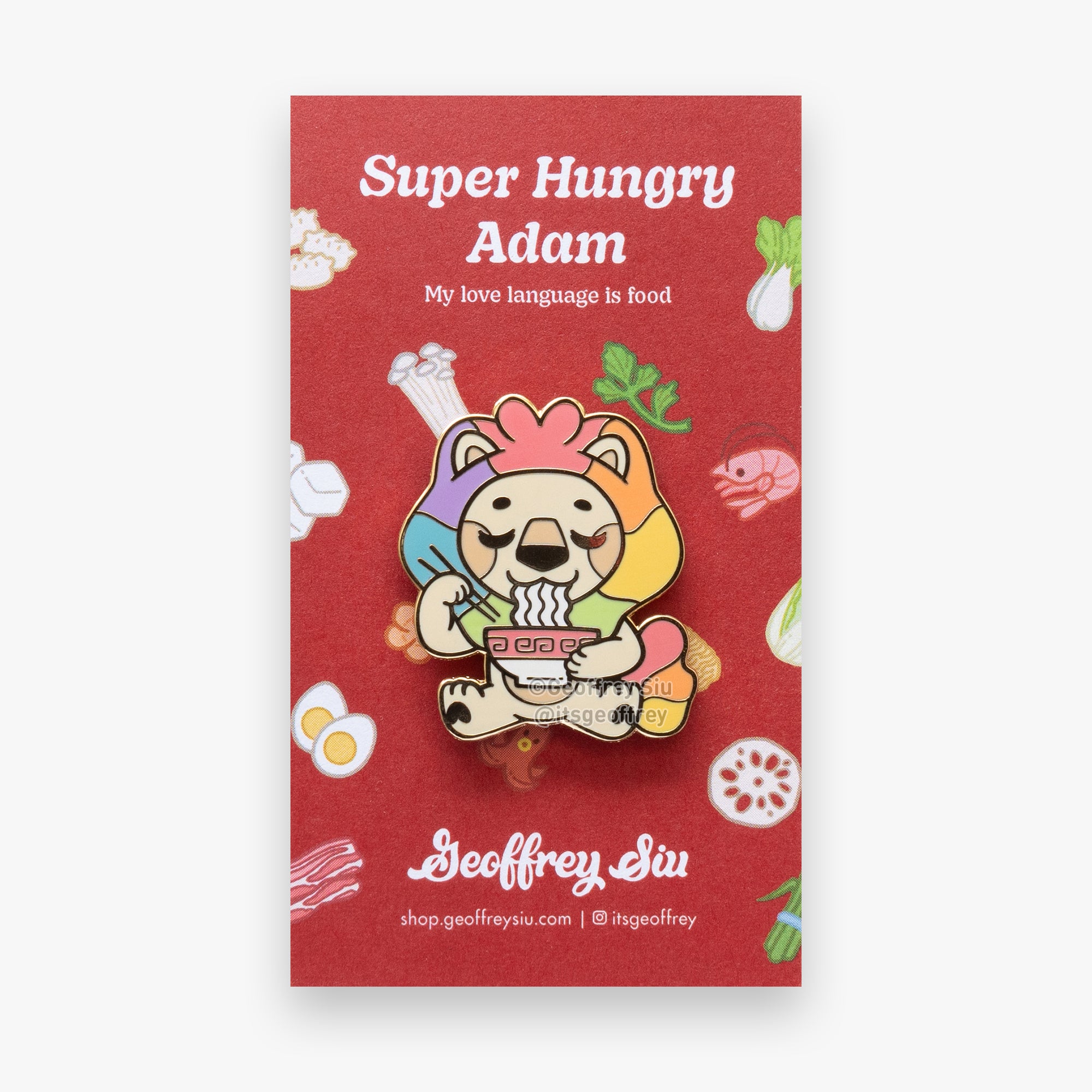 Super Hungry Adam Hard Enamel Pin