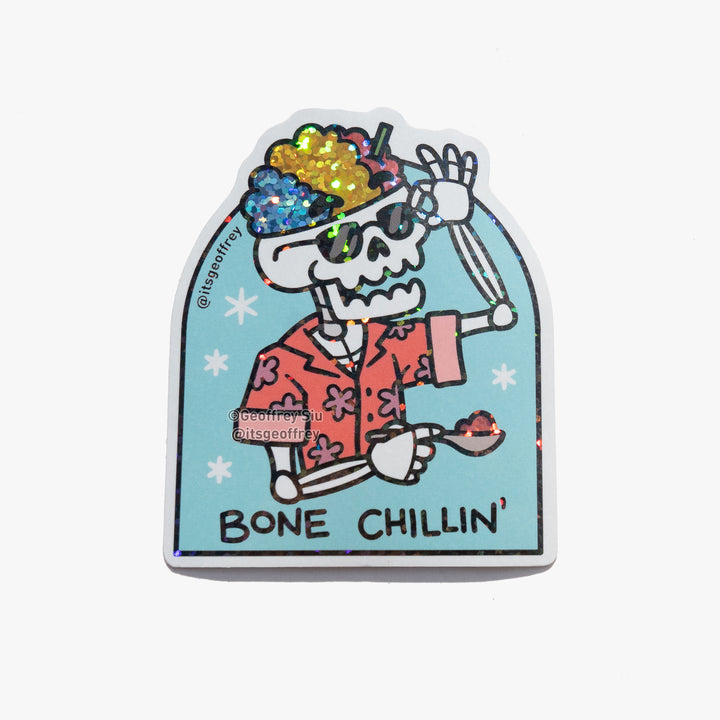 Bone Chillin' Glitter Sticker (3")
