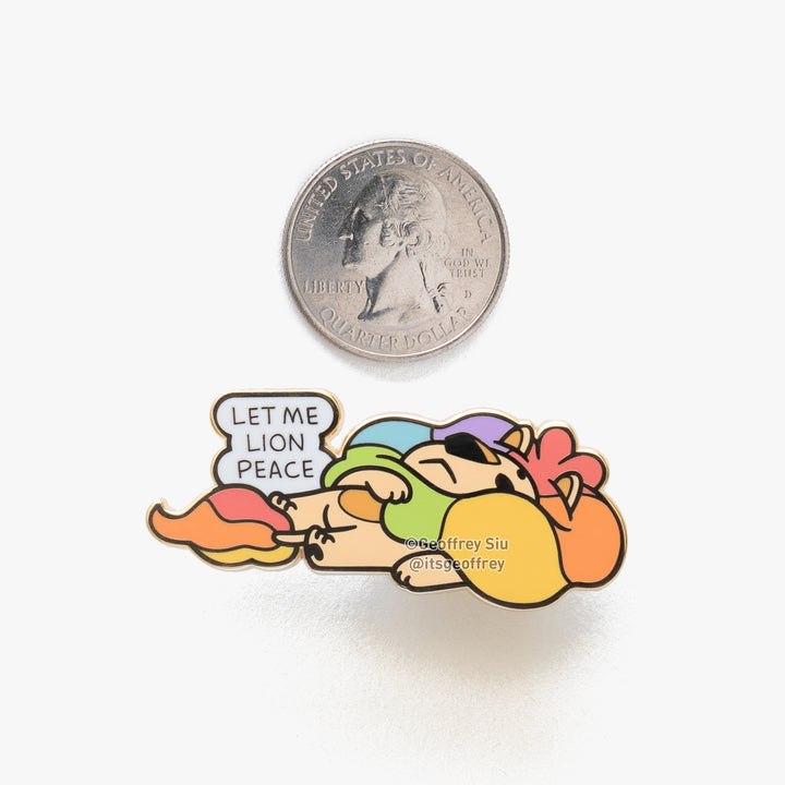 Let Me Lion Peace Hard Enamel Pin